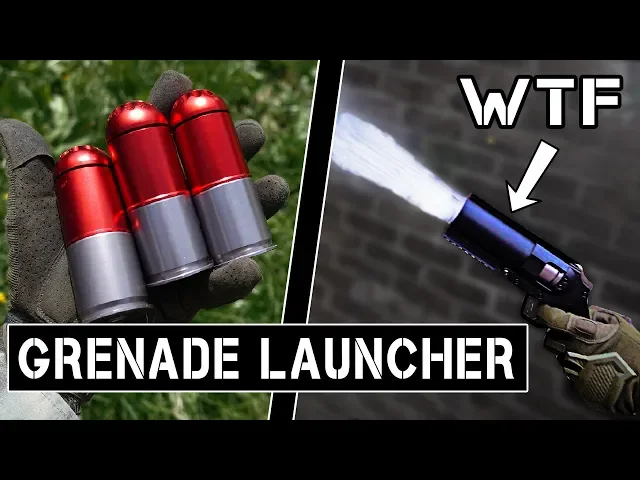 scaring the $&*% out of players with a 40mm grenade launcher!